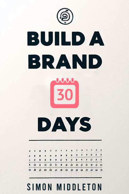 Build a Brand in 30 Days