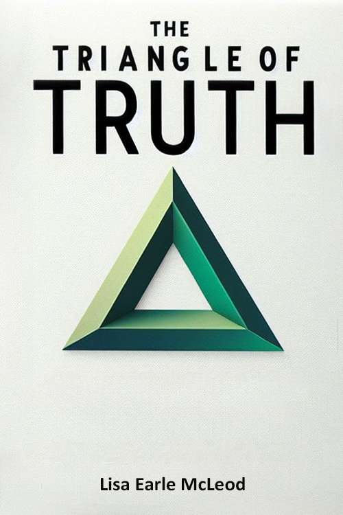 The Triangle of Truth