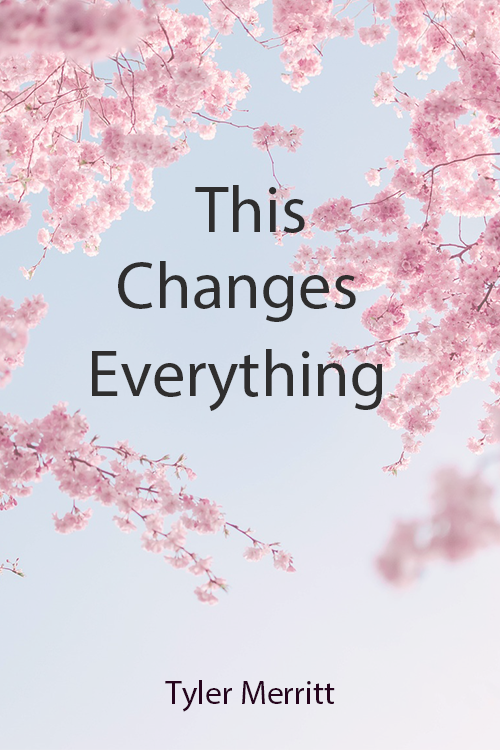 This Changes Everything