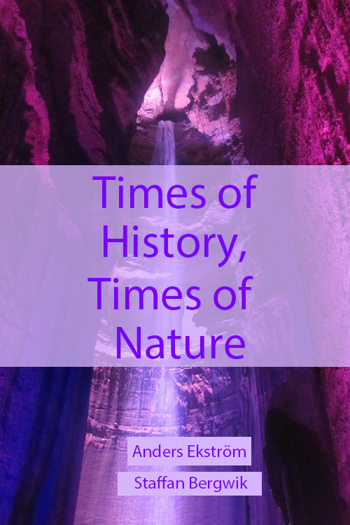 Times of History, Times of Nature